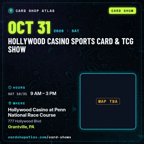 Hollywood Casino Sports Card & TCG Show poster