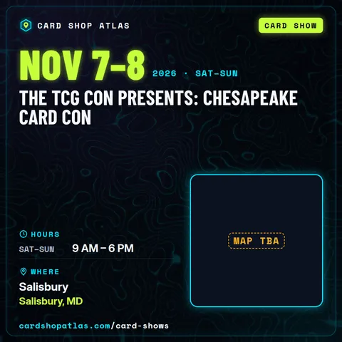THE TCG CON PRESENTS: CHESAPEAKE CARD CON poster