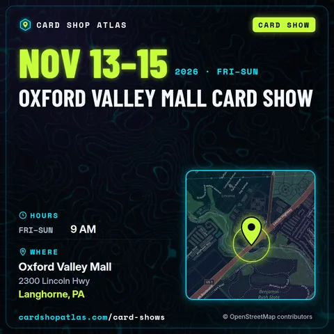 Oxford Valley Mall Card Show poster